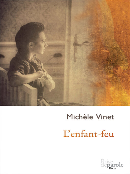 Title details for L'enfant-feu by Michèle Vinet - Available